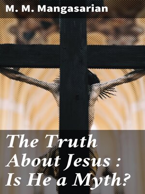 cover image of The Truth About Jesus